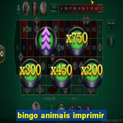 bingo animais imprimir